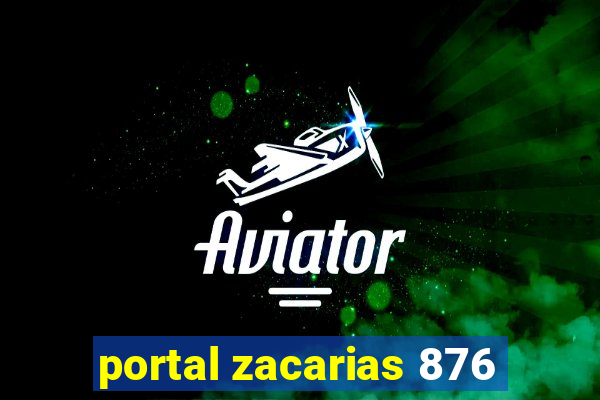 portal zacarias 876