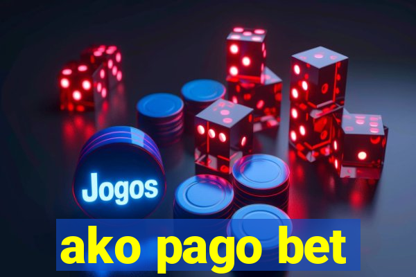 ako pago bet