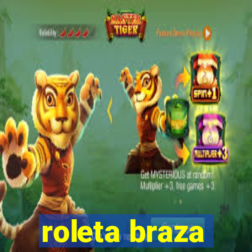 roleta braza