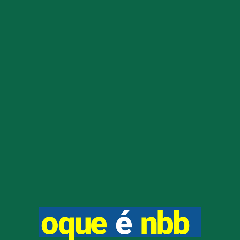 oque é nbb