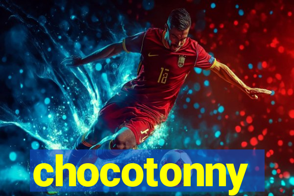 chocotonny