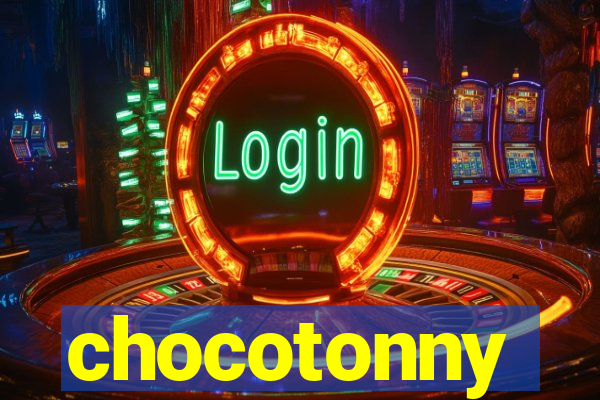 chocotonny