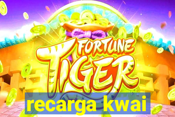 recarga kwai