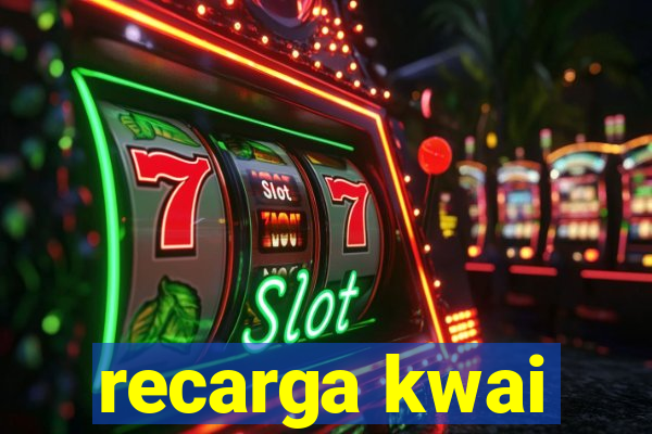 recarga kwai