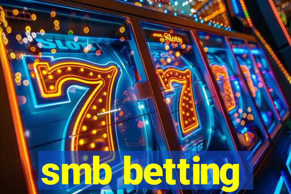 smb betting