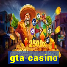 gta casino