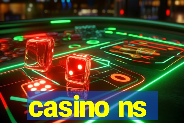 casino ns