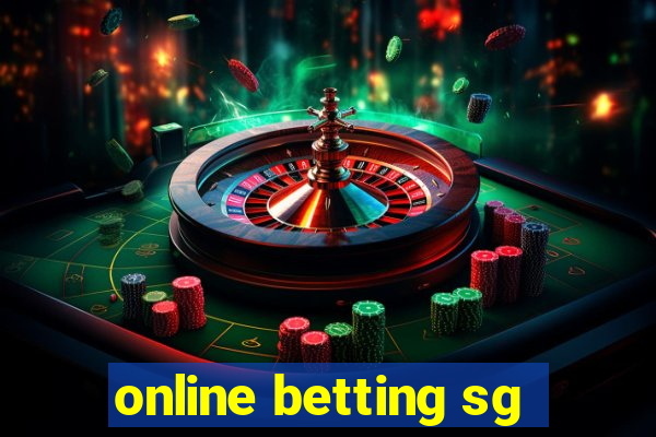 online betting sg