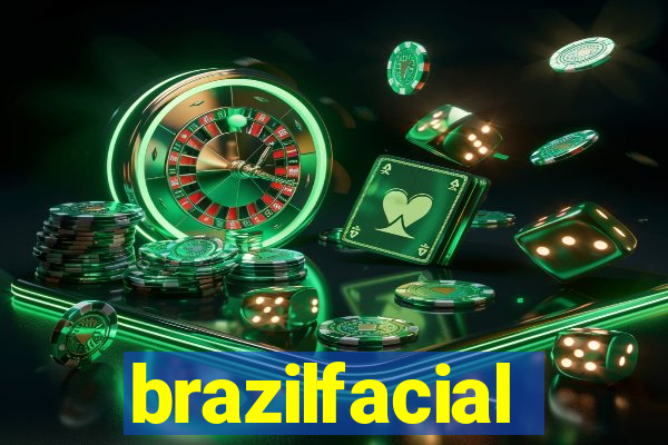 brazilfacial