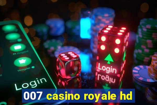 007 casino royale hd