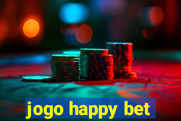 jogo happy bet