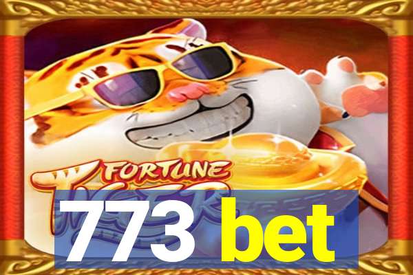 773 bet