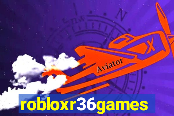 robloxr36games