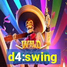 d4:swing