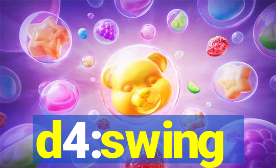 d4:swing