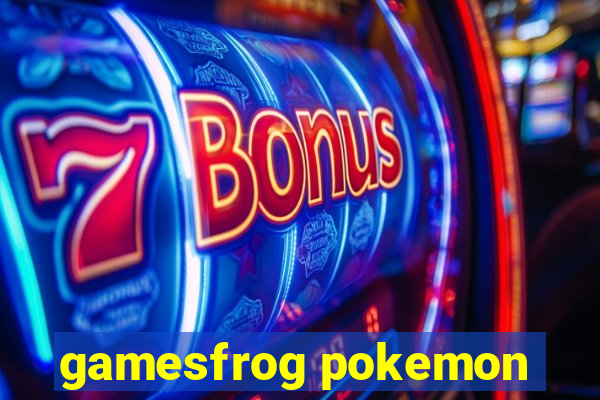 gamesfrog pokemon