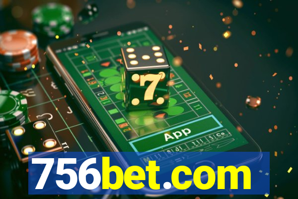 756bet.com