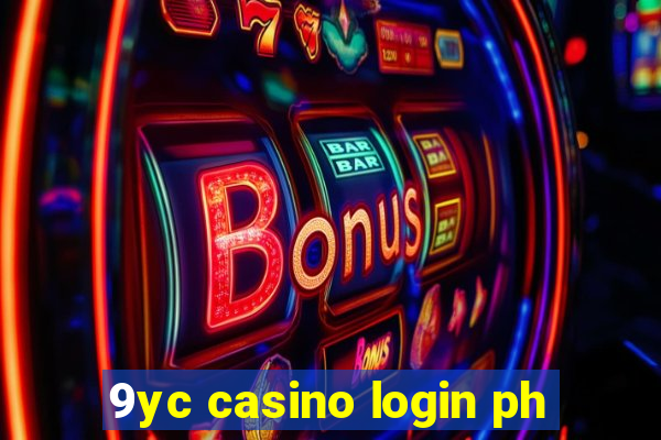 9yc casino login ph