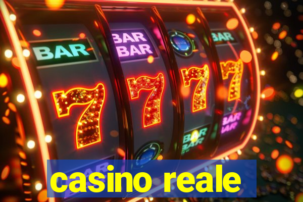 casino reale