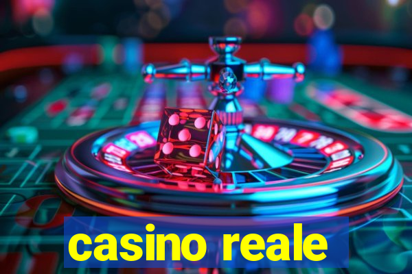 casino reale