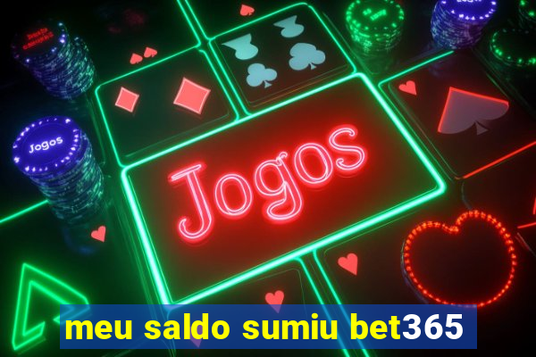 meu saldo sumiu bet365