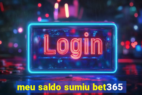 meu saldo sumiu bet365