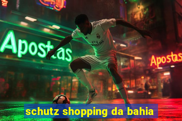 schutz shopping da bahia