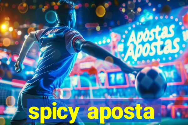 spicy aposta