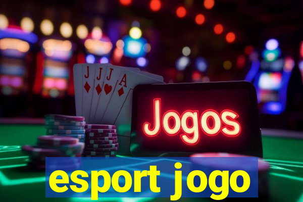 esport jogo