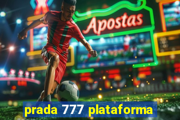 prada 777 plataforma