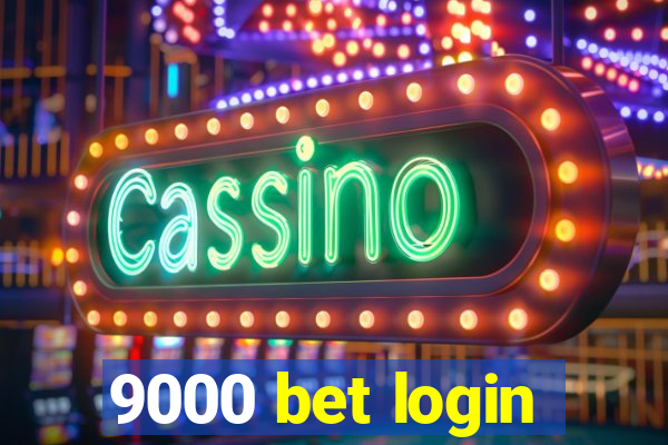 9000 bet login