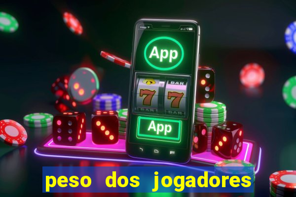 peso dos jogadores de futebol