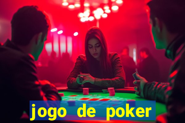 jogo de poker online gratis