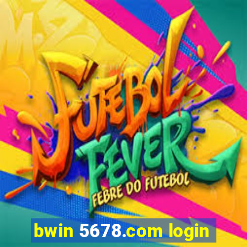 bwin 5678.com login