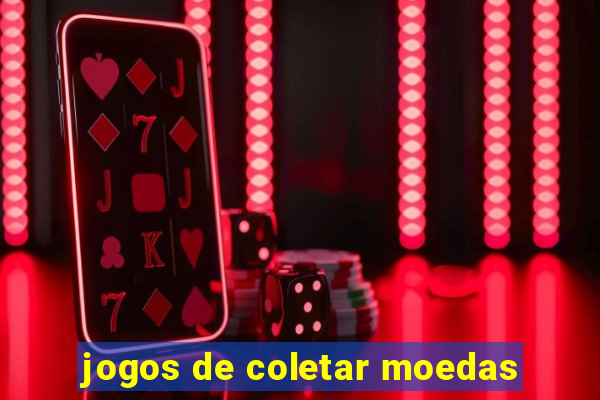 jogos de coletar moedas