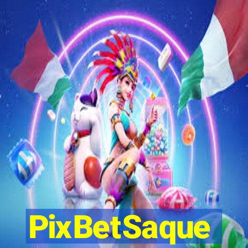 PixBetSaque