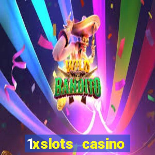 1xslots casino бездепозитный бонус