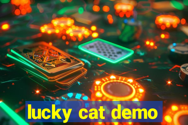 lucky cat demo