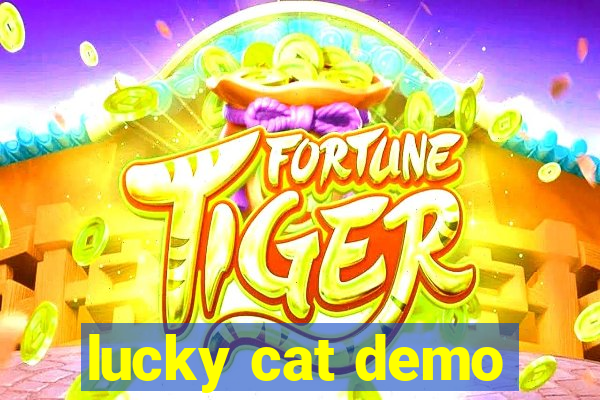 lucky cat demo