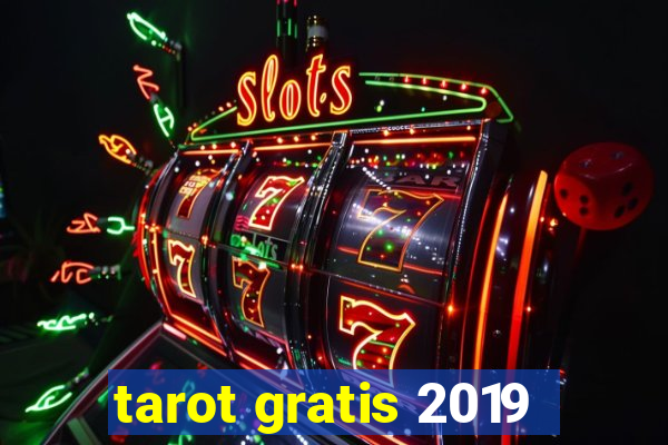 tarot gratis 2019