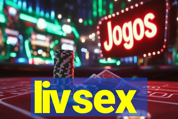 livsex