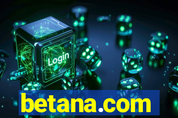 betana.com