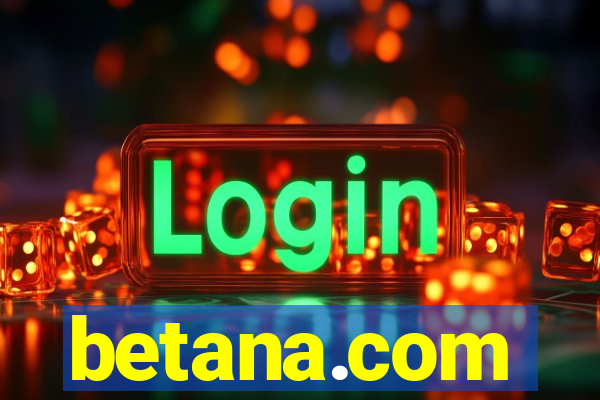 betana.com