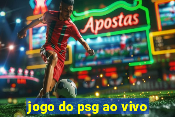 jogo do psg ao vivo