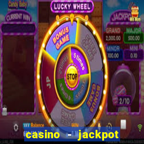 casino - jackpot hot game