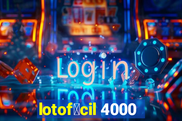 lotof谩cil 4000