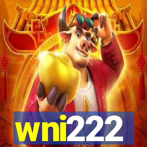 wni222