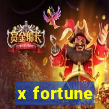 x fortune