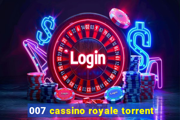 007 cassino royale torrent