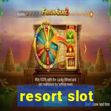 resort slot